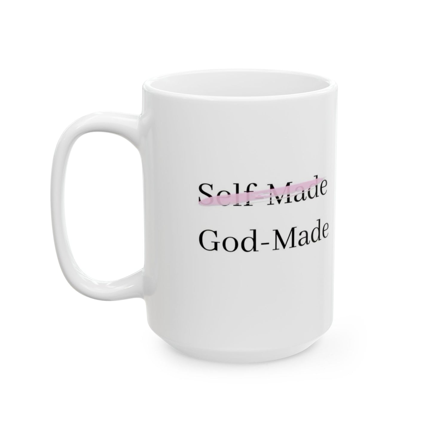 God Made Coffee Mug