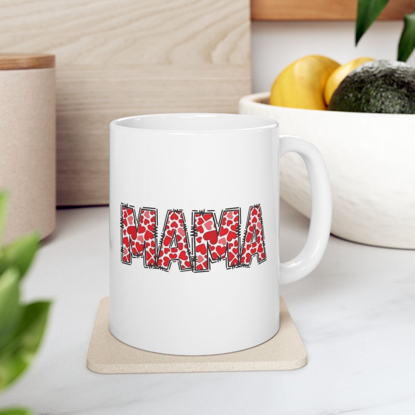 Mama Valentine's DayCeramic Mug, (11oz, 15oz)