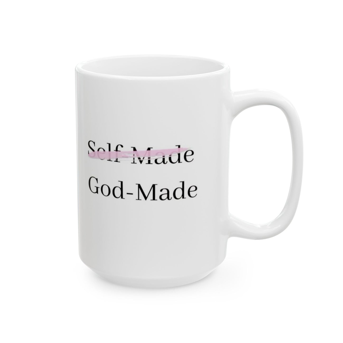 God Made Coffee Mug