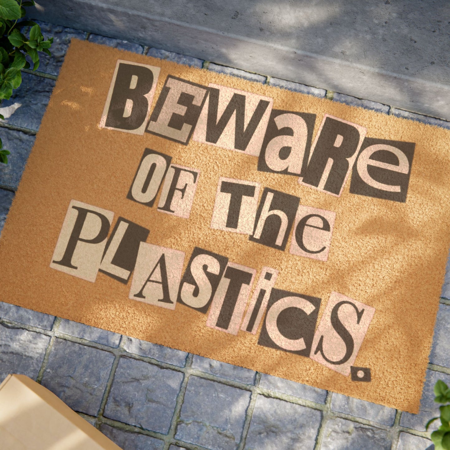 Beware of the Plastics Doormat