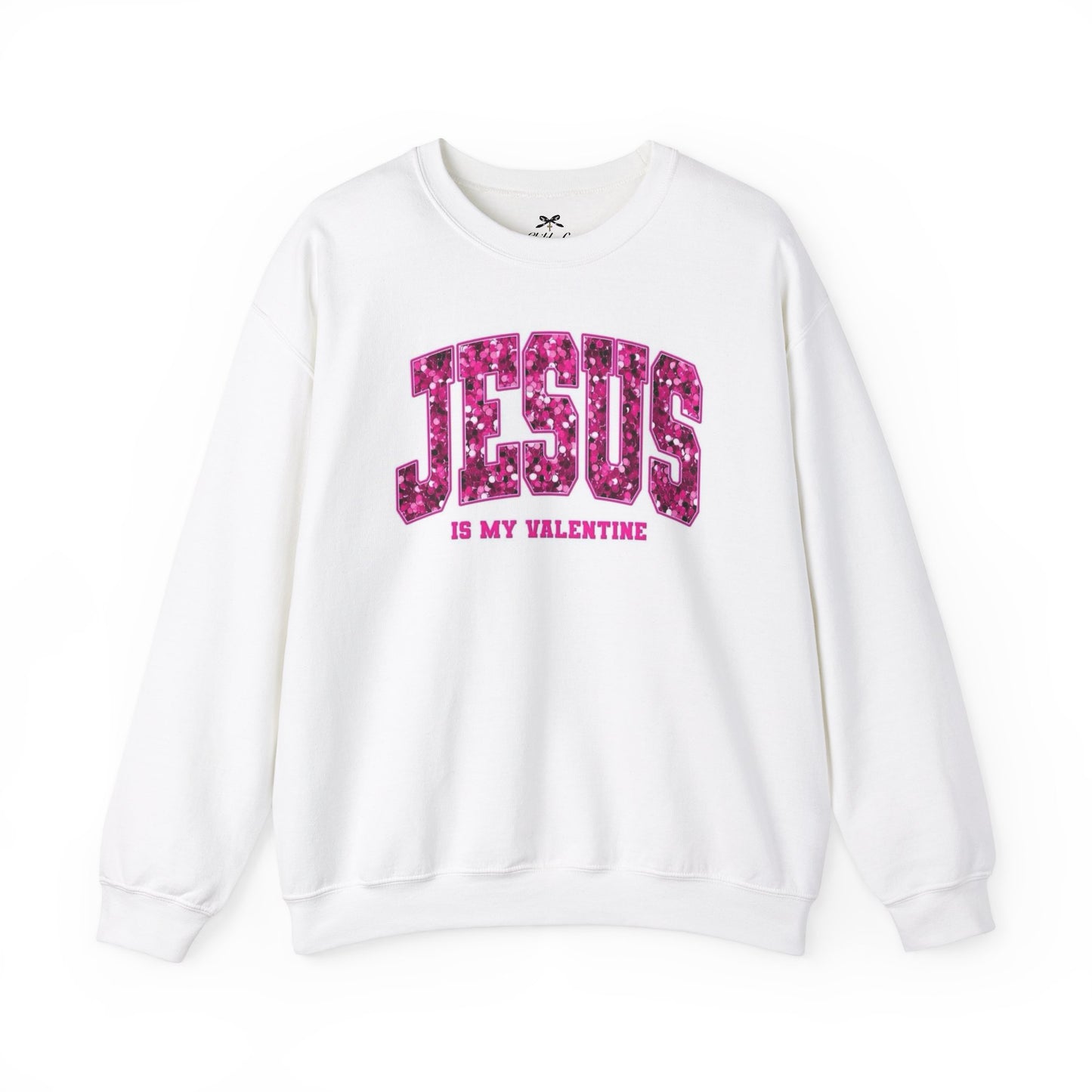 Jesus is my Valentine Crewneck Sweatshirt