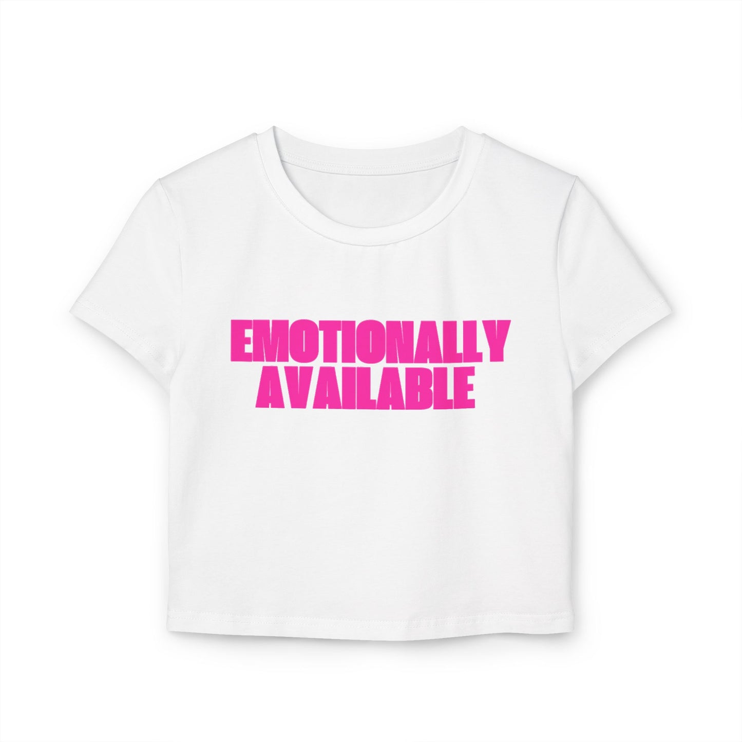 Emotionally Available Baby Tee