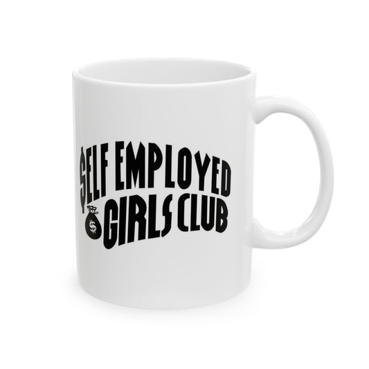 Self Employed Girls Club Coffee Mug