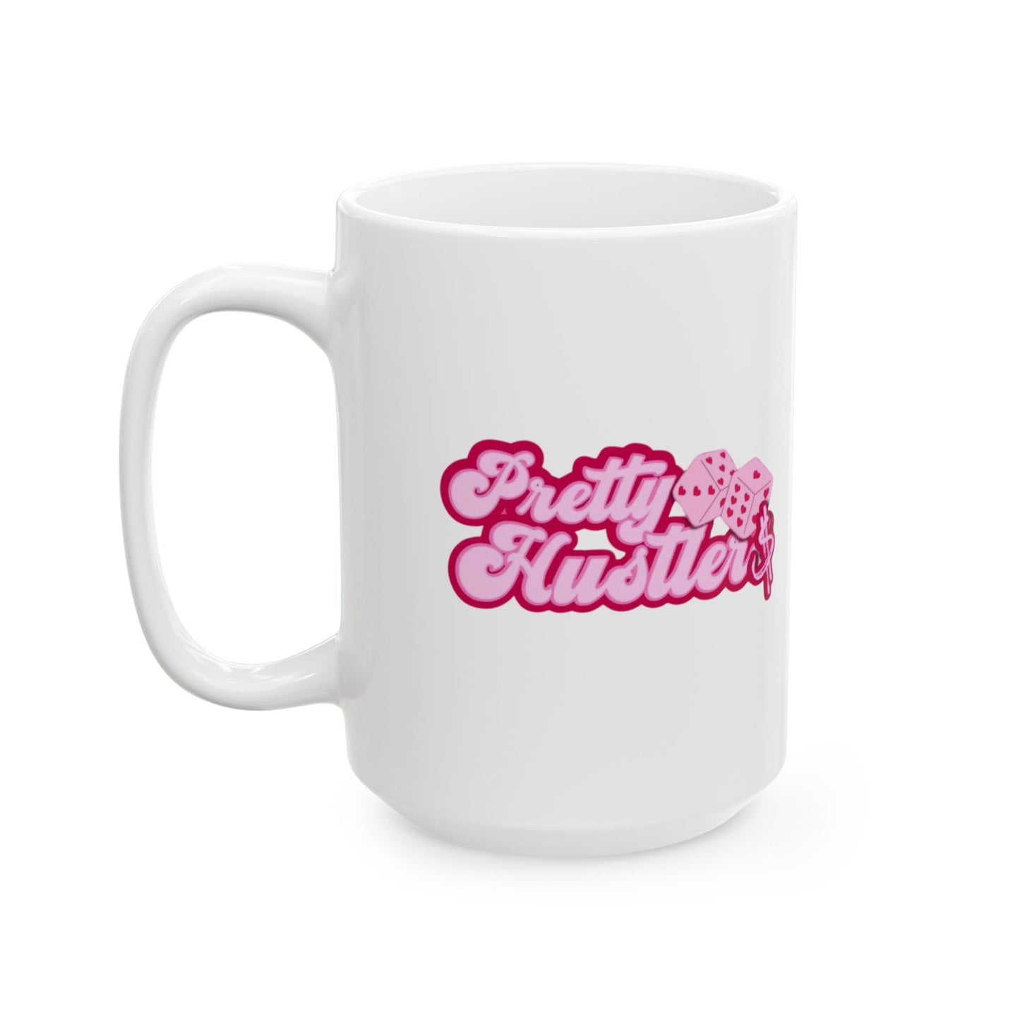 Pretty Hustler Coffee Mug