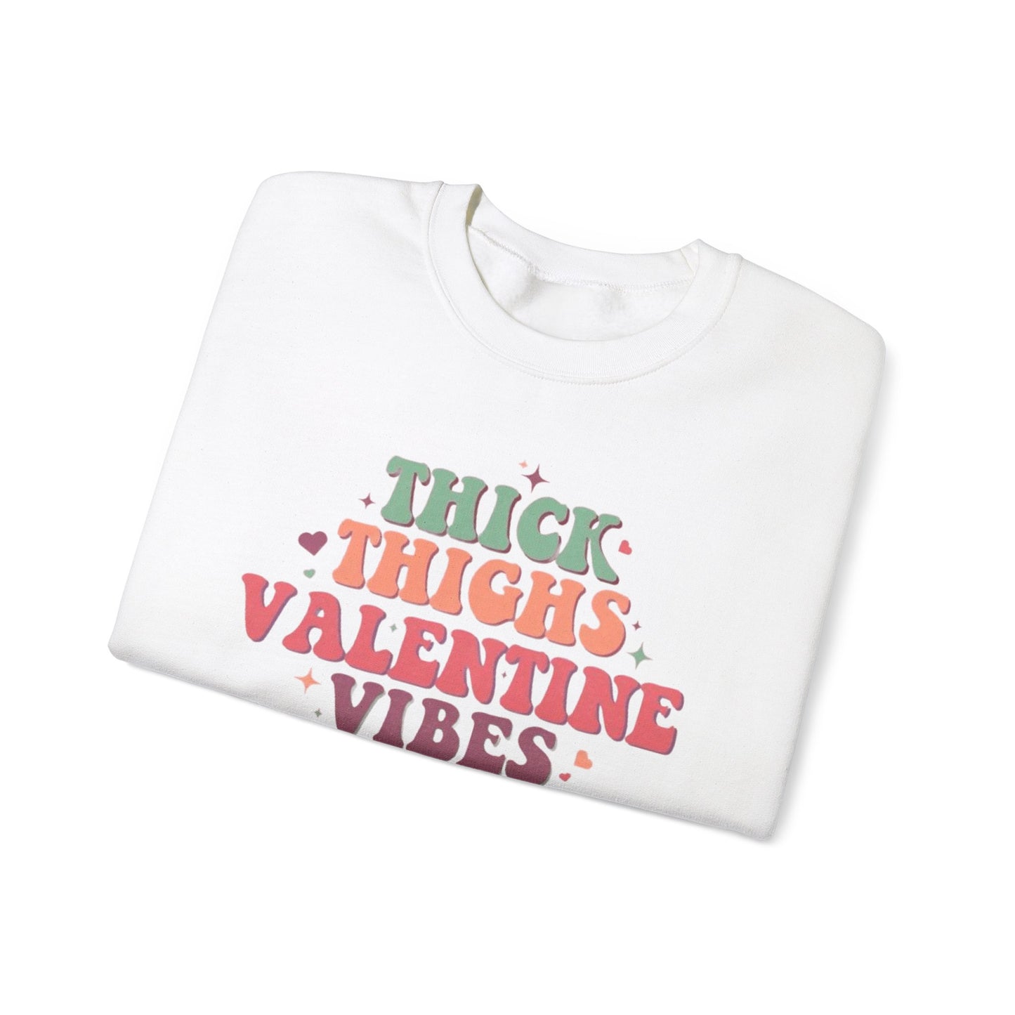 Thick Thighs Valentine's Day Crewneck Sweatshirt