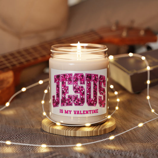 Jesus is My Valentine Scented Soy Candle